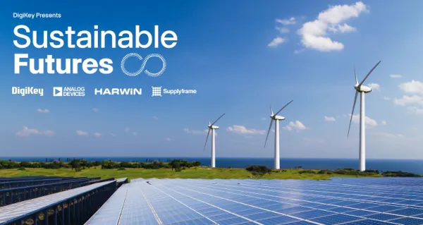 DigiKey estrena la segunda temporada de Sustainable Futures sobre electrónica y sostenibilidad