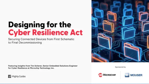 Mouser et Microchip publient un livre numérique sur la loi européenne sur la cyber-résilience